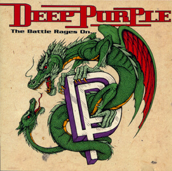 The Battle Rages On by Deep Purple